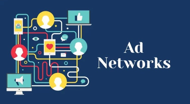 Ad network là gì?Tổng quan về mạng quảng cáo ads network