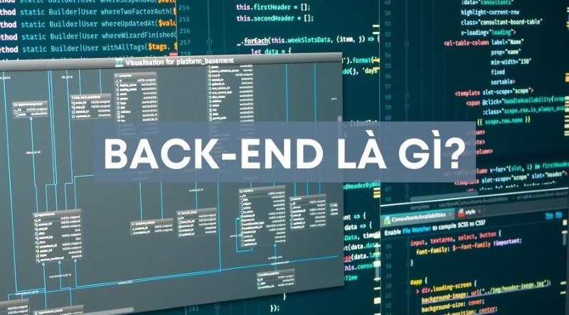 Backend là gì? Khám phá sự khác biệt giữa frontend và backend