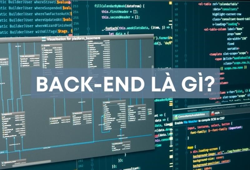 Backend là gì? Khám phá sự khác biệt giữa frontend và backend