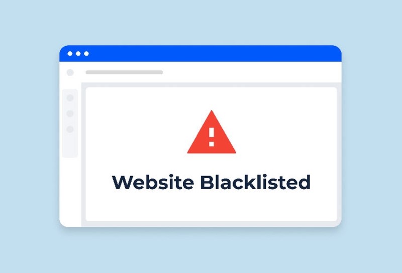 Blacklist là gì​? Cách kiểm tra và gỡ blacklist website