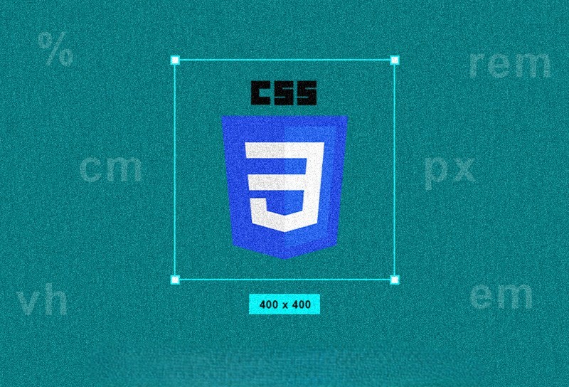 Bí thuật sử dụng các đơn vị CSS để tạo layout chuyên nghiệp