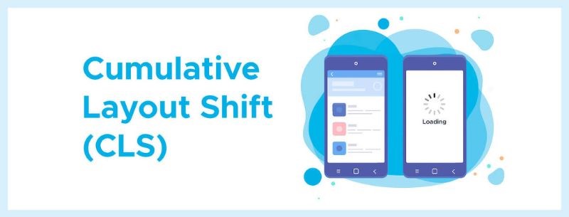 CLS là gì? Chi tiết cách đo lường và cải thiện chỉ số CLS