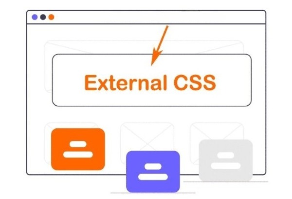 External CSS là gì? Hướng dẫn triển khai chi tiết trên website