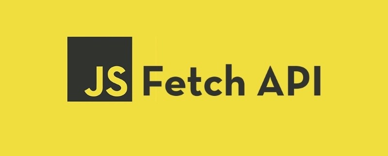 Fetch API: Cầu nối dữ liệu hoàn hảo cho mọi trang web