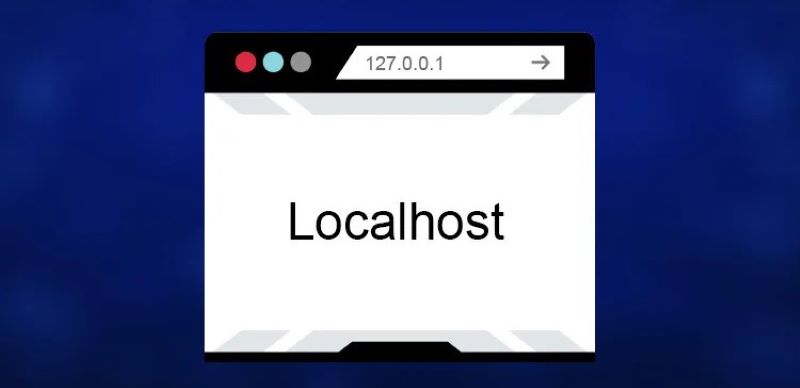 Localhost là gì? Hướng dẫn cài đặt localhost trong 5 phút