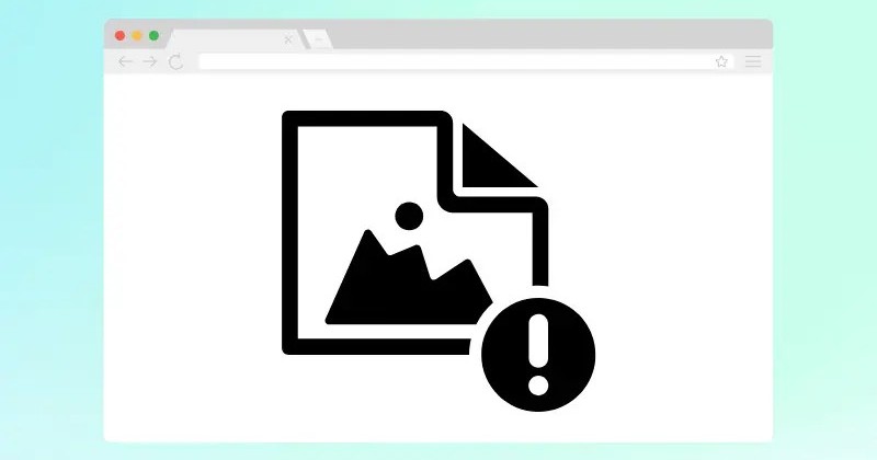 Lỗi không hiển thị hình ảnh trên trang web và cách khắc phục