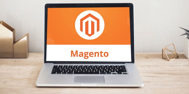 Magento là gì? Cách xây dựng website với nền tảng magento