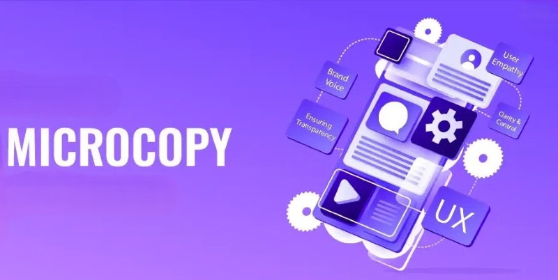 Microcopy là gì? Vai trò và cách viết microcopy website hiệu quả