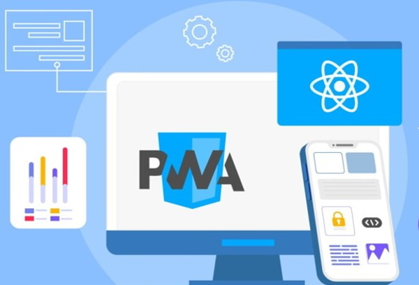 PWA là gì? Những điều cần biết về Progressive Web App