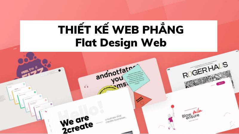 Thiết kế web phẳng (flat design) là gì? Tại sao được ưa chuộng?