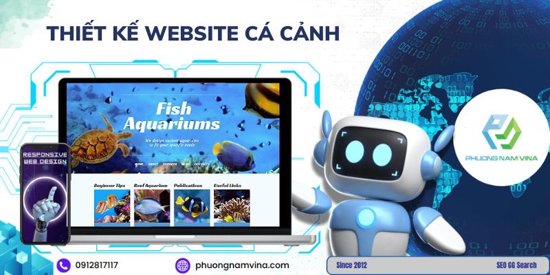 Thiết kế website cá cảnh đẹp, chuyên nghiệp, giá rẻ Thiết kế website cá cảnh đẹp, chuyên nghiệp, giá rẻ