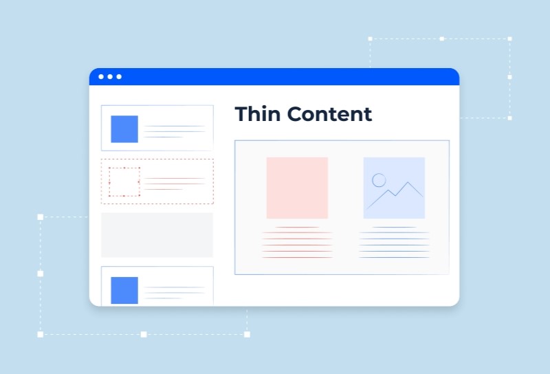 Thin content là gì? Cách nhận biết và khắc phục thin content