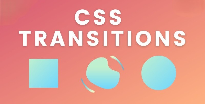 Toàn tập về CSS transitions trong thiết kế web hiện đại Toàn tập về CSS transitions trong thiết kế web hiện đại
