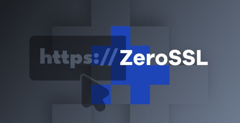 Zero SSL là gì? Giải pháp ZeroSSL miễn phí cho mọi website