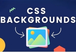 Hướng dẫn sử dụng CSS Background từ cơ bản đến nâng cao