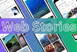 Web Stories là gì? Bứt phá giới hạn với Google Web Stories