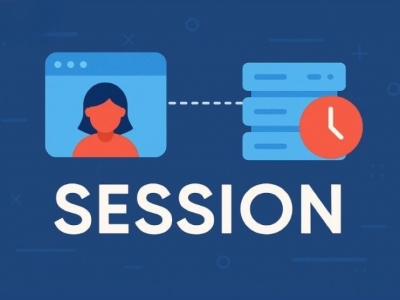 Session là gì? Phân biệt session và cookie chi tiết