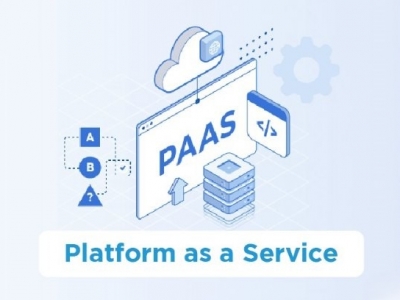 PaaS là gì? Hiểu rõ sự khác biệt giữa PaaS, IaaS và SaaS